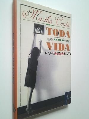 Seller image for Toda una vida for sale by MAUTALOS LIBRERA