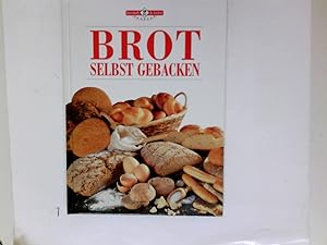 Bild des Verkufers fr Brot selbst gebacken. Herzhaft und lecker zum Verkauf von Antiquariat Buchhandel Daniel Viertel