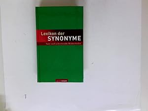 Wissen kompakt. Synonyme-Lexikon. Sinn und sachverwandte Wörter finden