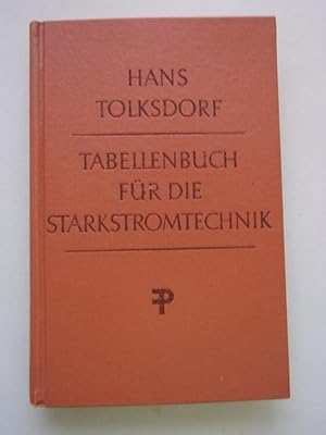 Elektrotechnisches Tabellenbuch Starkstromtechnik 1951 Starkstrom