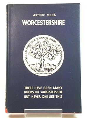 Seller image for Worcestershire: The Garden in the Hills (The King's England) for sale by PsychoBabel & Skoob Books