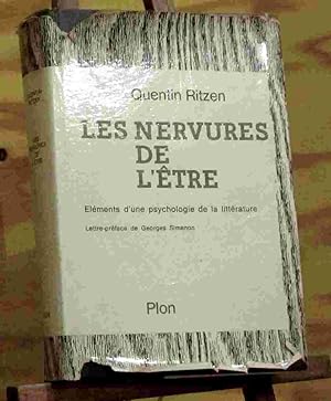 Seller image for LES NERVURES DE L'ETRE - ELEMENTS D'UNE PSYCHOLOGIE DE LA LITTERATURE for sale by Livres 113