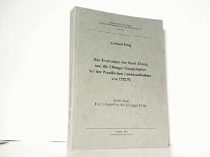 Immagine del venditore per Das Territorium der Stadt Elbing und die Elbinger Hospitalgter bei der Preuischen Landesaufnahme von 1772/73. Erster Band: Die Ortschaften der Elbinger Hhe. Nr. 83/1. Sonderschriften des Vereins fr Familienforschung in Ost- und Westpreuen e.V. venduto da Antiquariat Ehbrecht - Preis inkl. MwSt.