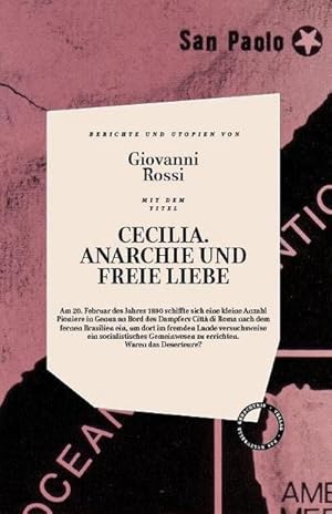 Seller image for Cecilia, Anarchie Und Freie Liebe : Berichte und Utopien for sale by AHA-BUCH GmbH