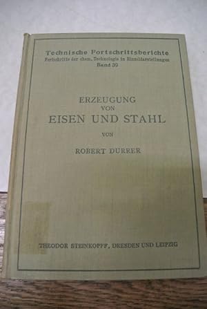 Imagen del vendedor de Erzeugung von Eisen und Stahl. (= Technische Fortschrittsberichte, Bd. 39) a la venta por Antiquariat Bookfarm