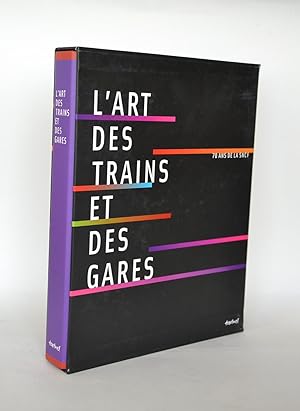 Bild des Verkufers fr L'art Des Trains et Des Gares zum Verkauf von Librairie Raimbeau
