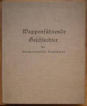 Wappenführende Geschlechter der Bundesrepublik Deutschland. Bd. 16.