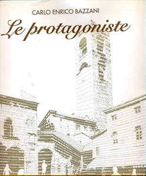 Seller image for Le protagoniste for sale by Librodifaccia