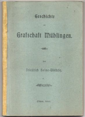 Geschichte der Grafschaft Mühlingen.