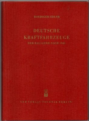 Seller image for Deutsche Kraftfahrzeuge der Baujahre nach 1945. for sale by Leonardu