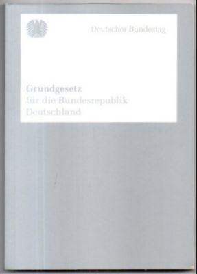 Grundgesetz für die Bundesrepublik Deutschland.