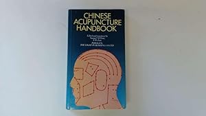 Seller image for Chinese Acupuncture Handbook for sale by Goldstone Rare Books