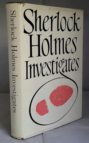Image du vendeur pour Sherlock Holmes Investigates. mis en vente par Addyman Books