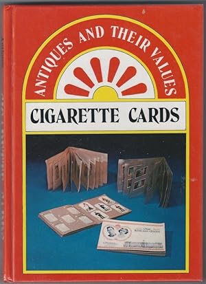 Cigarette Cards [ Published in the Antiques and their Values Series