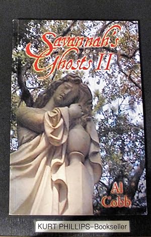 Savannah's Ghosts II (Volume 2)