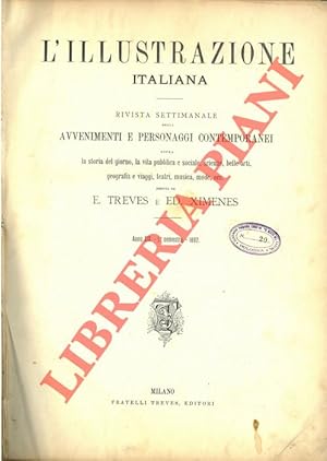 Imagen del vendedor de L'Illustrazione Italiana. Rivista settimanale degli avvenimenti e personaggi contemporanei sopra la storia del giorno, la vita pubblica e sociale, scienze, belle arti, geografia e viaggi, teatri, musica, mode, ecc. a la venta por Libreria Piani