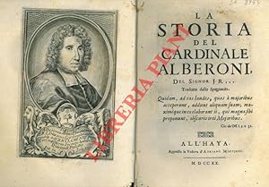 La storia del Cardinale Alberoni del signor J.R. Tradotta dallo spagnolo.