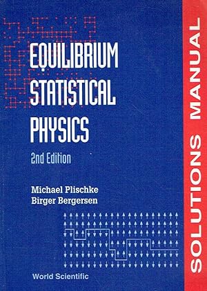Seller image for Equilibrium Statistical Physics (2nd Edition) - Solutions Manual. for sale by Antiquariat Bernhardt