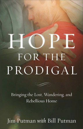 Immagine del venditore per Hope for the Prodigal: Bringing the Lost, Wandering, and Rebellious Home venduto da ChristianBookbag / Beans Books, Inc.