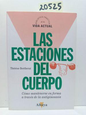 Imagen del vendedor de LAS ESTACIONES DEL CUERPO a la venta por Librera Circus