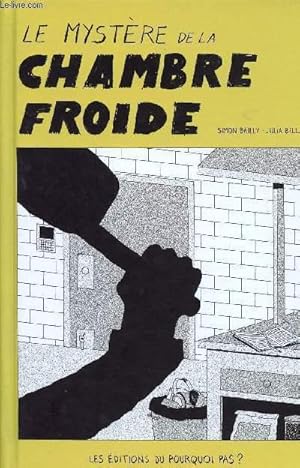 Bild des Verkufers fr LE MYSTERE DE LA CHMABRE FROIDE zum Verkauf von Le-Livre
