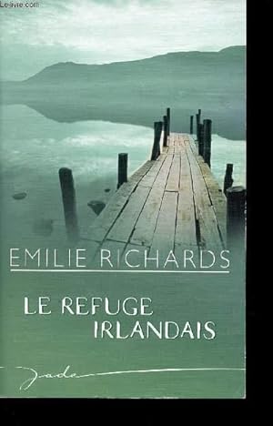 Image du vendeur pour LE REFUGE IRLANDAIS mis en vente par Le-Livre