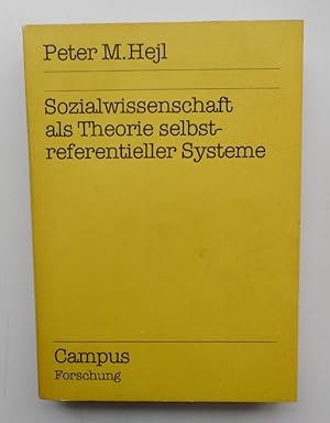 Imagen del vendedor de Sozialwissenschaft als Theorie selbstreferentieller Systeme. a la venta por Der Buchfreund