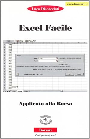 Image du vendeur pour Excel facile applicato alla borsa mis en vente par Libro Co. Italia Srl