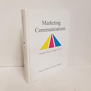 Immagine del venditore per Marketing Communications: Integrated Theory, Strategy & Tactics venduto da Queen City Books