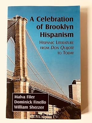 Image du vendeur pour A Celebration Of Brooklyn Hispanism: Hispanic Literature From Don Quijote To Today mis en vente par Zed Books