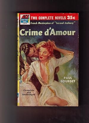 Seller image for Crime d'Amour [back-to-back with] Germinie -- Ace Double D-16 for sale by CARDINAL BOOKS  ~~  ABAC/ILAB