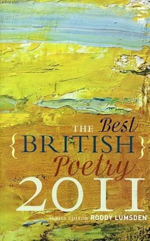 Seller image for THE BEST BRITISH POETRY 2011 for sale by Le-Livre