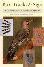 Seller image for Bird Tracks and Sign : A Guide to North American Species for sale by Buteo Books