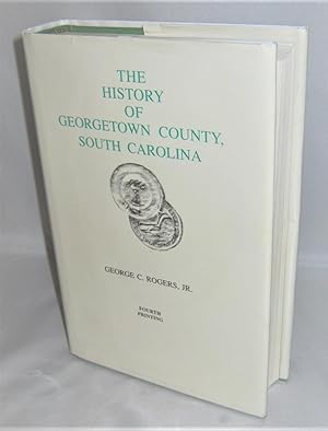 The History of Georgetown County, South Carolina