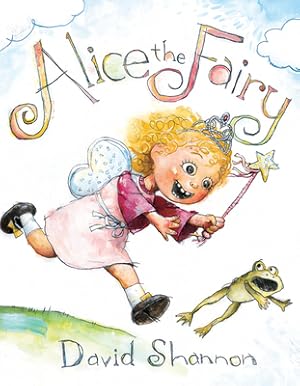 Bild des Verkufers fr Alice the Fairy (Hardback or Cased Book) zum Verkauf von BargainBookStores