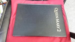 Seller image for QUEEN MARY 2 The Greatest Ocean Liner of Our Time for sale by Paraphernalia Books 'N' Stuff