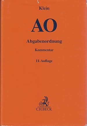 AO. Abgabenordnung - einschließlich Steuerstrafrecht - [Kommentar].