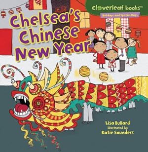 Image du vendeur pour Chelsea's Chinese New Year (Paperback or Softback) mis en vente par BargainBookStores
