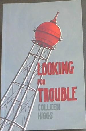 Seller image for Looking for Trouble and other Mostly Yeoville Stories for sale by Chapter 1