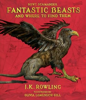 Seller image for Fantastic Beasts and Where to Find Them: The Illustrated Edition (Hardback or Cased Book) for sale by BargainBookStores