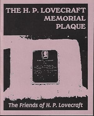 Bild des Verkufers fr THE H. P. LOVECRAFT MEMORIAL PLAQUE zum Verkauf von Books from the Crypt