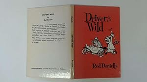 Seller image for Drivers Wild for sale by Goldstone Rare Books