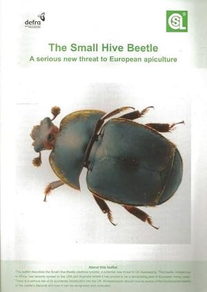 The Small Hive Beetle. A serious new threat to European apiculture.