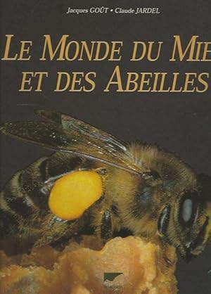 Le Monde du Miel et des Abeilles.