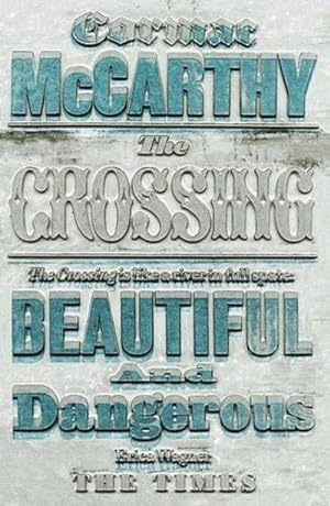 Imagen del vendedor de The Crossing a la venta por Fleur Fine Books