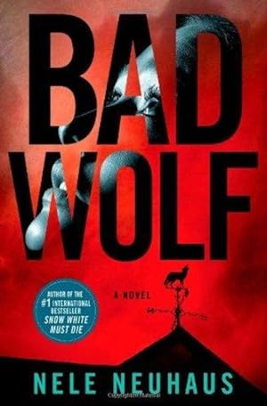 Imagen del vendedor de Bad Wolf : A Novel a la venta por Fleur Fine Books
