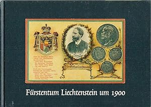 Furstentum Liechtenstein um 1900
