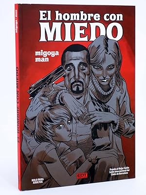 EL HOMBRE CON MIEDO (Migoya / Man) EDT, 2012. OFRT antes 11,95E