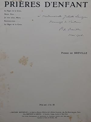 DE BRÉVILLE Pierre Prières d'Enfant Dédicace Chant Piano 1906