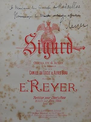 REYER Ernest Sigurd Opéra Dédicace Chant Piano 1884